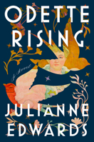 Odette Rising: A Novel 0593995511 Book Cover
