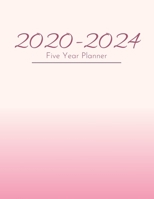 2020-2024 Five Year Planner: 1 Jan 2020 - 31 Dec 2024 5 Year & 60 Months Calendar - Monthly Logbook (Priorities, Goals List) - Planner Organizer Appointment Plan & Agenda Schedule 1708068023 Book Cover