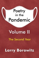 Poetry in the Pandemic: Volume II 1804392480 Book Cover