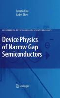 Device Physics of Narrow Gap Semiconductors 1441925686 Book Cover