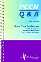 Pccn Q & A: Pccn Review Practice Questions, Rationales and Test-Taking Strategies 098587774X Book Cover