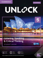 Unlock Level 5 Listening, Speaking & Critical Thinking Student's Book, Mob App and Online Workbook w/ Downloadable Audio and Video 1108567916 Book Cover