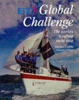 Only Wind and Water: Story of the BT Global Challenge 0861019911 Book Cover