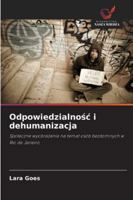 Odpowiedzialnosc i dehumanizacja (Polish Edition) 6208003997 Book Cover