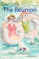The Reunion 1479225223 Book Cover