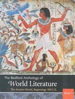 Bedford Anthology of World Literature V1 & V2 & V3 & LiterActive 0312447671 Book Cover