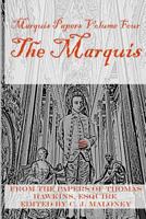 The Marquis: Marquis Papers, Volume Four 198356799X Book Cover