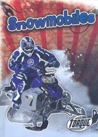 Snowmobiles 1600142567 Book Cover