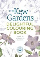 Kew Gardens Delightful Colouring Book 1789501644 Book Cover