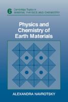 Physics and Chemistry of Earth Materials 0521358949 Book Cover