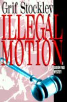 Illegal Motion 0449183327 Book Cover