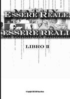 "Essere Reale", essere reali - edizione 2009 (Italian Edition) 1447646533 Book Cover