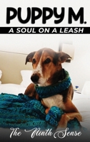 Puppy M: A Soul on a Leash B0GQ82ST57 Book Cover