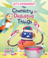 The Chemistry of Disgusting Things 8854417270 Book Cover
