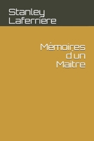 Mémoires d´un Maitre 1675312176 Book Cover