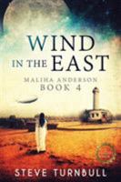 Wind in the East 1910342483 Book Cover