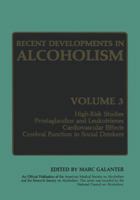 Recent Developments in Alcoholism: Volume 3 0306418525 Book Cover