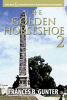 The Golden Horseshoe II 0971038929 Book Cover