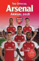 The Official Arsenal FC Annual 2018 (Annuals 2018) 1911287648 Book Cover