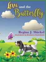 Levi and the Butterfly 0578582996 Book Cover