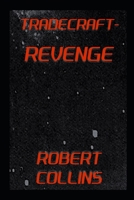 Tradecraft: Revenge B095GS5GM1 Book Cover