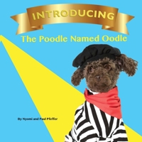 Introducing the Poodle Named Oodle 0359789757 Book Cover
