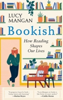 Bookish: How Reading Shapes Our Lives B0FCDD32CB Book Cover