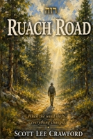Ruach Road B0H51DC6GN Book Cover
