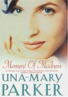 Moment of Madness 0747265046 Book Cover
