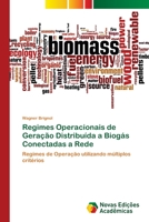 Regimes Operacionais de Geração Distribuída a Biogás Conectadas a Rede 6202187158 Book Cover