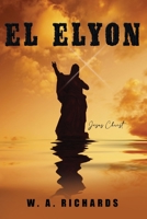 El Elyon B0CJF69DJY Book Cover