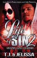 Life of Sin 2 : GUNS and ROSES 195108103X Book Cover