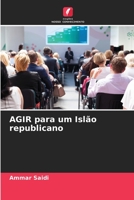 AGIR para um Islão republicano 6206264092 Book Cover