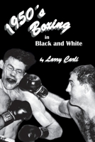 1950's Boxing in Black and White 1611703085 Book Cover