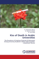 Kiss of Death in Arabic Universities 6205632799 Book Cover