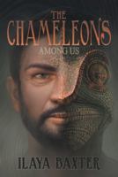 The Chameleons Among Us 1489714375 Book Cover