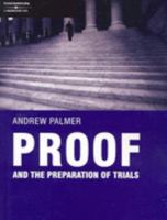 Proof and the Preparation of Trials 0455219672 Book Cover
