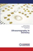 Ultrasonography In Dentistry 620255777X Book Cover