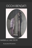 Occhi bendati B08BWFL1HW Book Cover