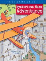 QuestMaster: Mysterious Maze Adventures 140272036X Book Cover