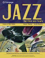 Jazz: The First 100 Years, Non-Media Edition 1305094174 Book Cover