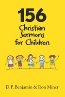 156 Christian Sermons for Children 0932624499 Book Cover
