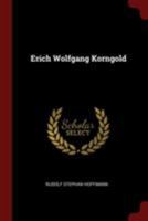 Erich Wolfgang Korngold 1015981119 Book Cover