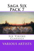 Saga Six Pack 7: Six Viking Classics 1532707622 Book Cover