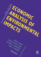Economic Analysis of Environmental Impacts (Earthscan Original) 1853831859 Book Cover