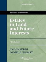 Estates and Future Interests: Problems and Answers 1454895357 Book Cover