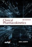 Clinical Pharmacokinetics 1585285366 Book Cover