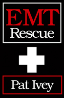 EMT Rescue 1497638321 Book Cover