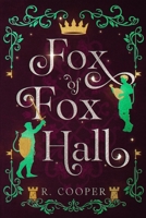 Fox of Fox Hall B0D5YYS9BX Book Cover