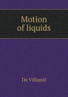 Motion of Liquids 0469517395 Book Cover